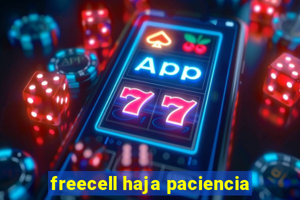 freecell haja paciencia